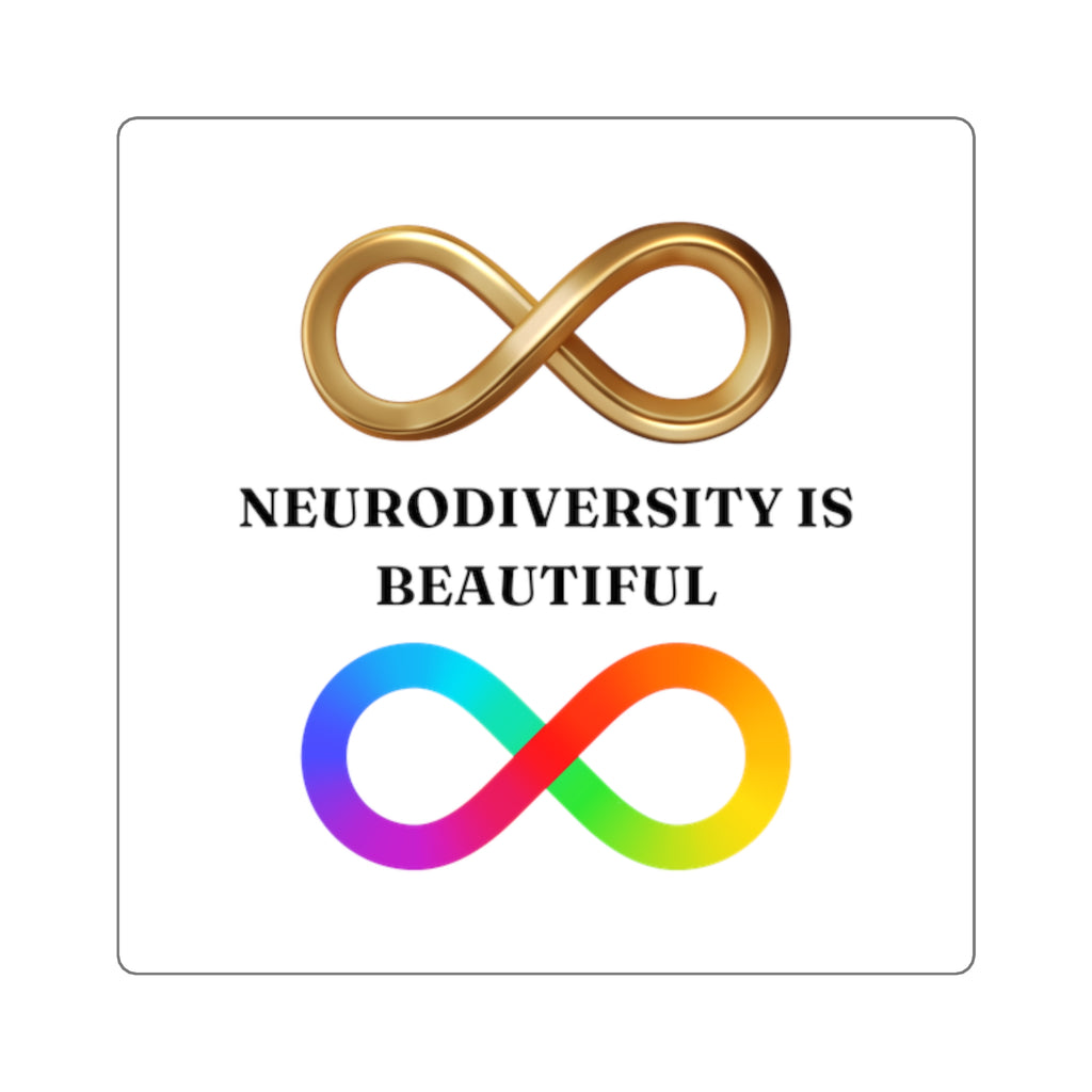 Neurodiversity Is Beautiful Square Vinyl Sticker - Autism Acceptance Loop