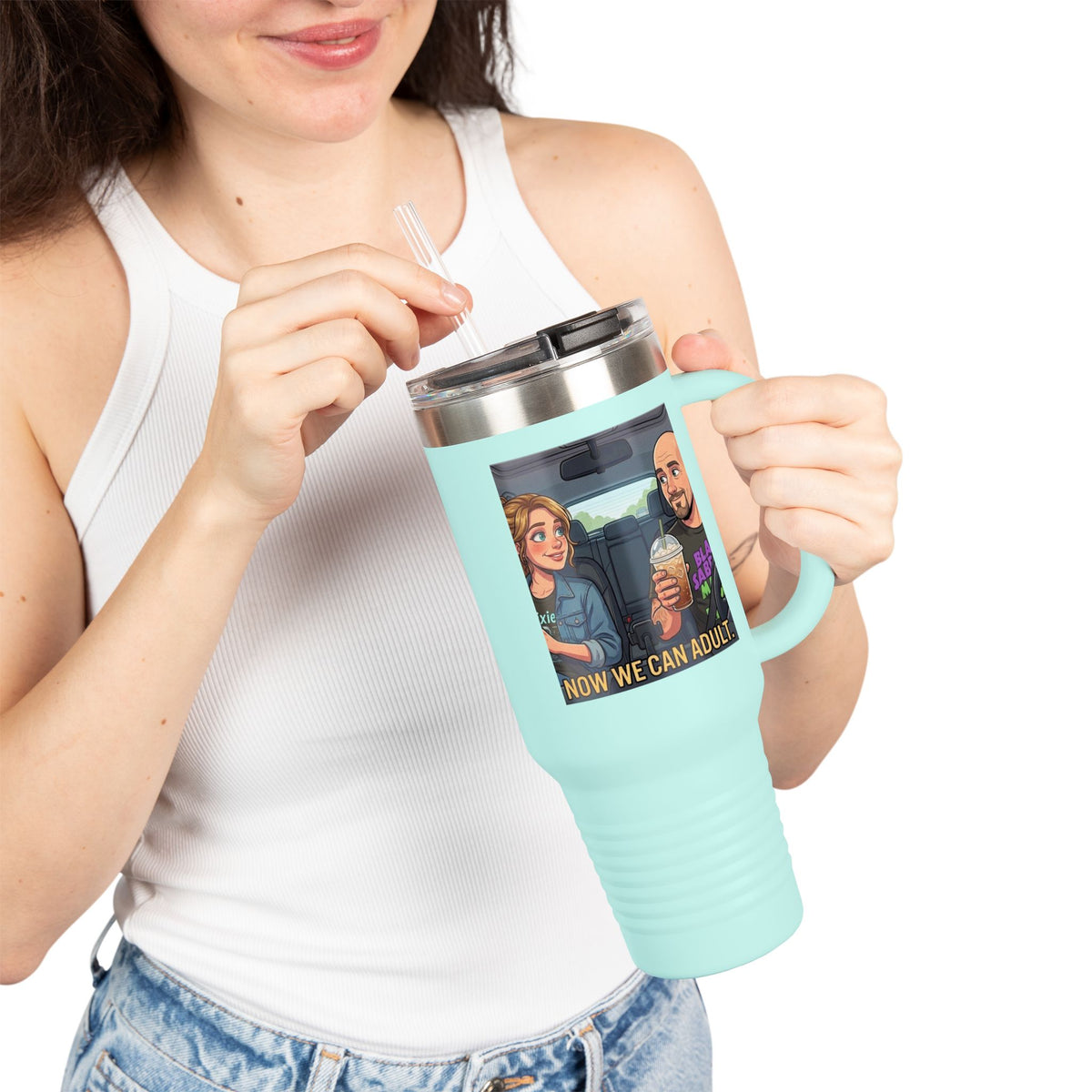 Now We Can Adult travel mug | 40oz insulated tumbler